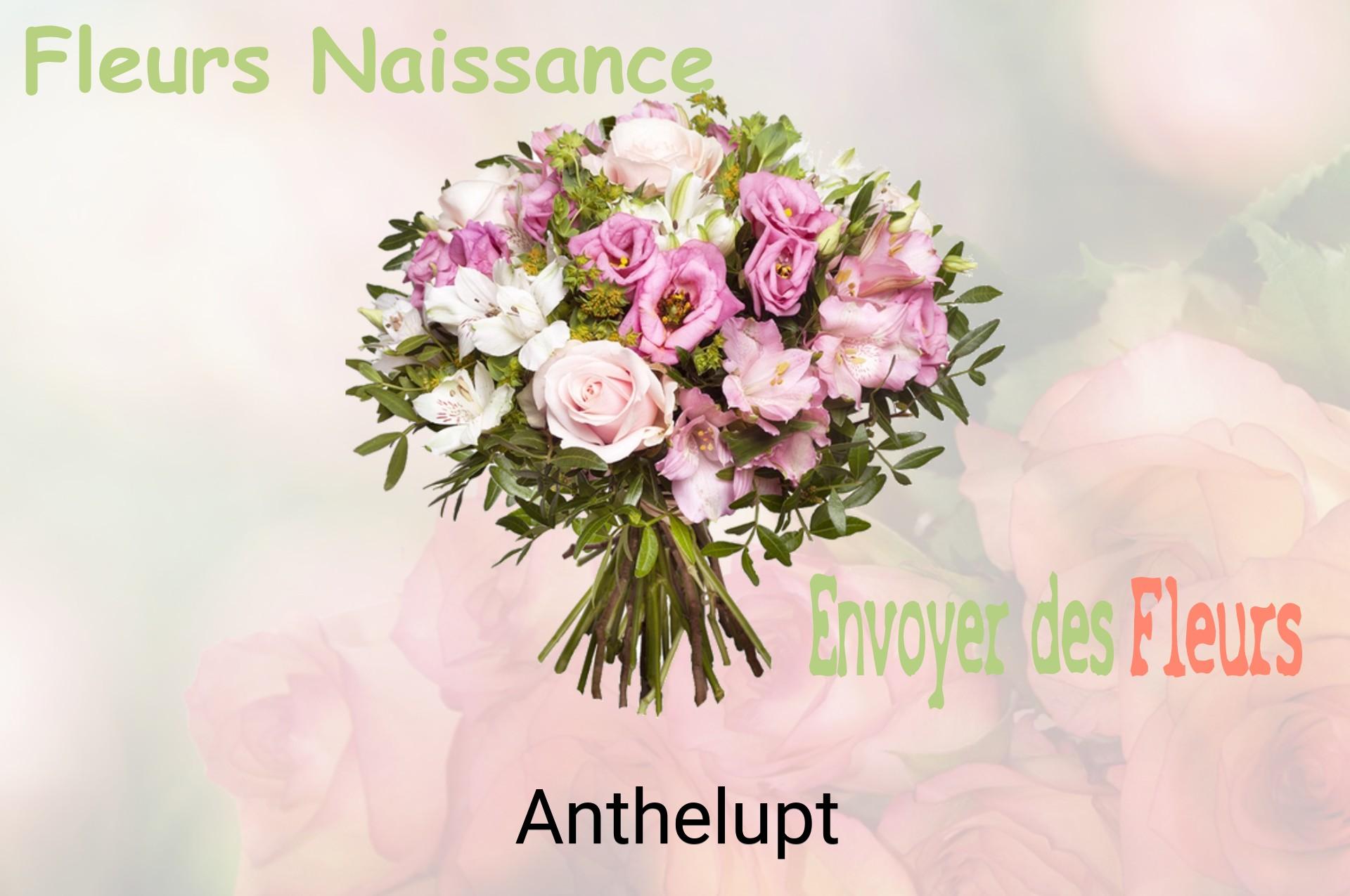 Bouquet de fleurs de naissance livré à Anthelupt