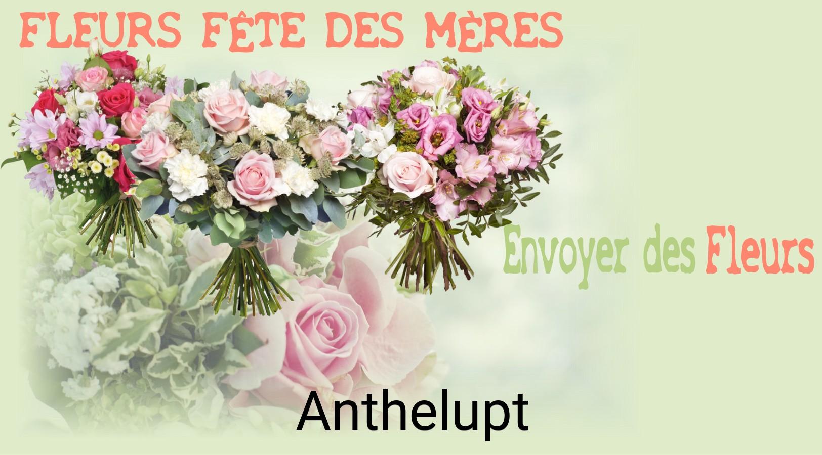 Bouquet de Fête des Mères livré à Anthelupt